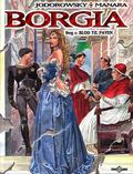 Blood for the Pope (Borgia #1) by Milo Manara