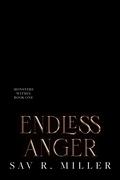 Endless Anger (Monsters Within #1) by Sav R. Miller