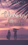 Chasing Aloha (Drenaline Surf Novella #2) by Nikki Chartier