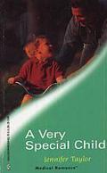 A Very Special Child by Jennifer Taylor