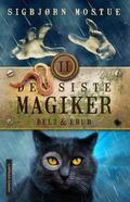 Belz & Ebub (Den siste magiker #2) by Sigbjørn Mostue