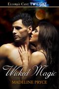 Wicked Magic by Madeline Pryce