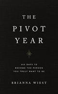 The Pivot Year by Brianna Wiest