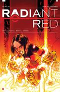 Radiant Red, Vol. 1: Crime and Punishment (Radiant Black #1) by David Lafuente