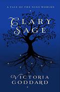 Clary Sage (Greenwing & Dart #0.6) by Victoria Goddard