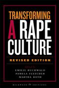 Transforming a Rape Culture by Emilie Buchwald