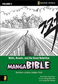 Walls, Brawls, and the Great Rebellion (Manga Bible #2) by J.S. Earls