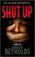 Shut Up! (Hamilton High #10) by Marilyn Reynolds