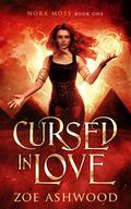 Cursed in Love by Zoe Ashwood