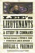 Lee's Lieutenants: A Study in Command (Lee's Lieutenants #1) by Stephen W. Sears