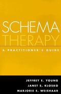 Schema Therapy: A Practitioner's Guide by Janet S. Klosko