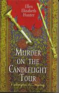 Murder on the Candlelight Tour (Magnolia Mysteries #2) by Elen Elizabeth Hunter