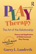 Play Therapy by Garry L. Landreth