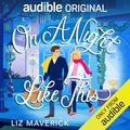 On a Night Like This (Winter Nights #3) by Liz Maverick