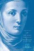 The Short Chronicle: A Poor Clare's Account of the Reformation of Geneva (The Other Voice in Early Modern Europe: The Chicago Series #1) by Jeanne de Jussie