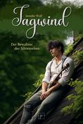 Tagwind - Der Bewahrer der Jahreszeiten by Jennifer Wolf
