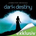 Dark Destiny (Dark Canopy #2) by Jennifer Benkau