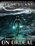 Interim Errantry: On Ordeal (Young Wizards #10.5) by Diane Duane