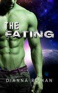 The Fating by Dianna Roman