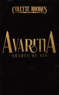 Avaritia: A Monster Romance by Colette Rhodes
