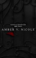 The Dawn of the Cursed Queen (Gods and Monsters #3) by Amber V. Nicole
