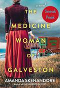 The Medicine Woman of Galveston: Sneak Peek by Amanda Skenandore