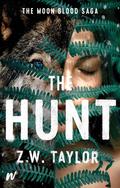 The Hunt (The Moon Blood Saga #2) by Z.W. Taylor