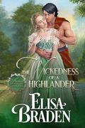 The Wickedness of a Highlander (Midnight in Scotland #4) by Elisa Braden