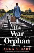 The War Orphan (Women of War #3) by Anna Stuart
