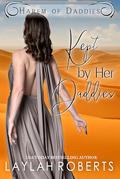 Kept by her Daddies (Harem of Daddies #5) by Laylah Roberts