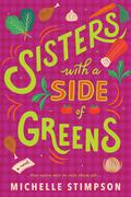 Sisters with a Side of Greens by Michelle Stimpson