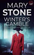 Winter's Gamble by Mary Stone