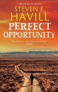 Perfect Opportunity (Posadas County Mystery #16) by Steven F. Havill