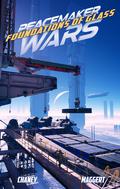 Foundations of Glass by J.N. Chaney, Terry Maggert