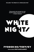 White Nights by Fyodor Dostoevsky