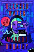 Blessed Water: A Sister Holiday Mystery (A Sister Holiday Mystery #2) by Margot Douaihy
