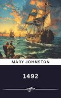 1492 (Annotated): The Original Classic by Rose Classic Books