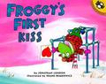 Froggy's First Kiss (Froggy #1) by Jonathan London