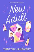 New Adult (Boy Meets Boy #3) by Timothy Janovsky
