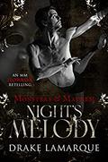 Night's Melody (Monsters & Mayhem #6) by Drake LaMarque