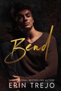 Bend by Erin Trejo