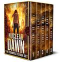 Nuclear Dawn #1-5: The Post-Apocalyptic Box Set by Kyla Stone