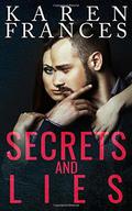 Secrets and Lies (Enemies of the City #1) by Karen Frances