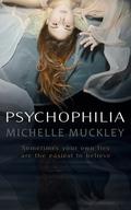 Psychophilia by Michelle Muckley