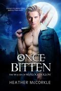 Once Bitten (The Wolves of Hemlock Hollow #1) by Heather McCorkle