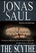 The Scythe (The Mafia Trilogy #3) by Jonas Saul