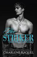 Her Striker (Secret Society #1) by Charlene Raquel