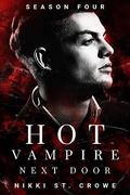 Hot Vampire Next Door: Season Four (Midnight Harbor #4) by Nikki St. Crowe