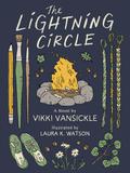 The Lightning Circle by Vikki VanSickle