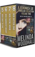 A Veronica Lee Thriller Collection Volume Two: A Veronica Lee Thriller Box Set Includes Books 5-8 by Melinda Woodhall